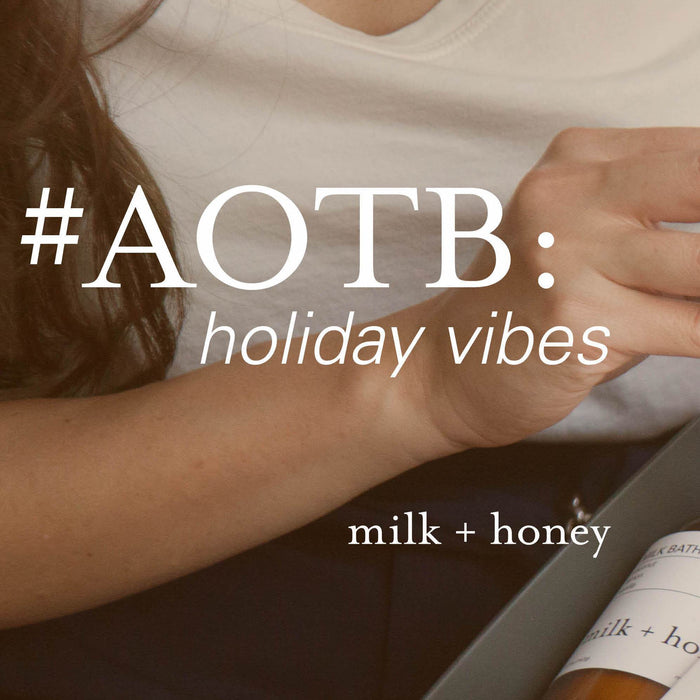 #ARTOFTHEBATH: Holiday Vibes Edition