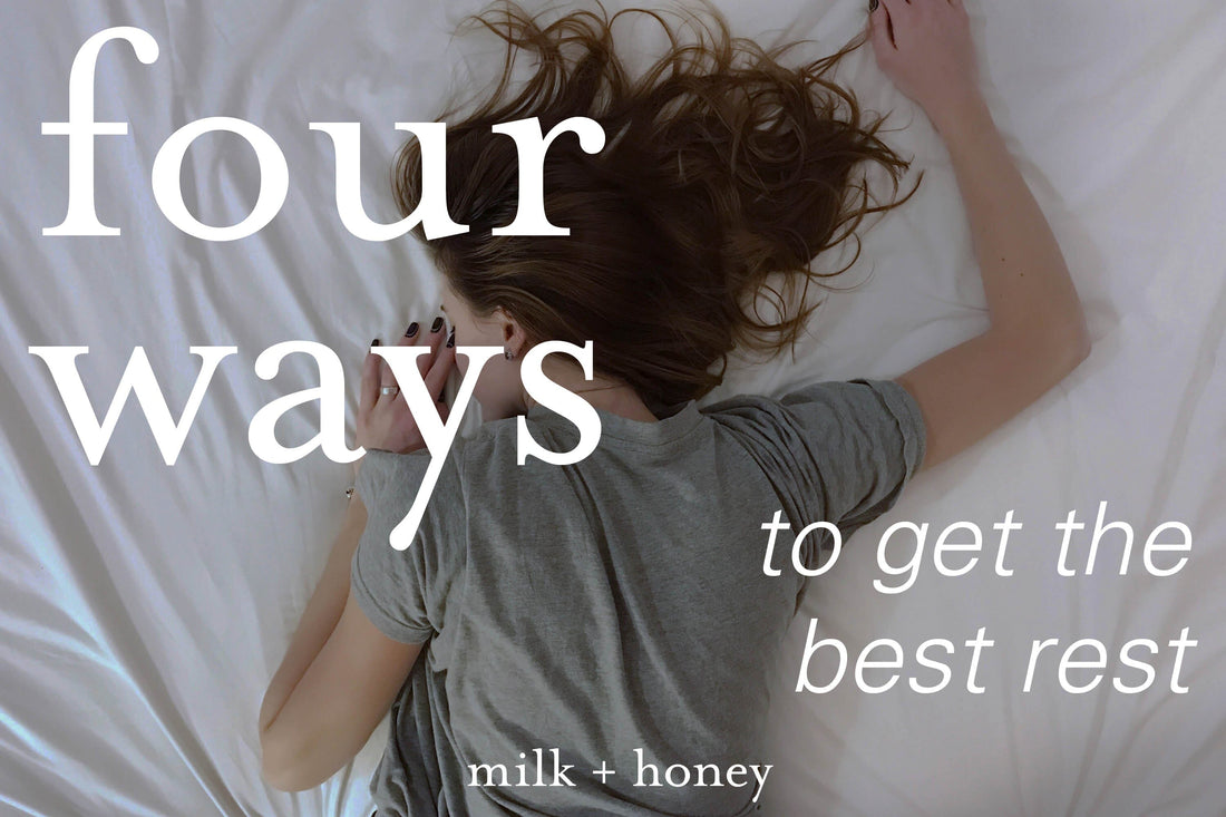 beauty sleep: four ways to get the best rest